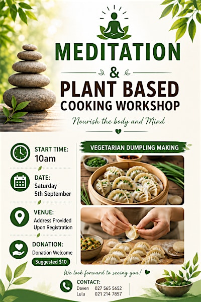 Meditation and Plant Based Cooking Workshop (Dumplings)