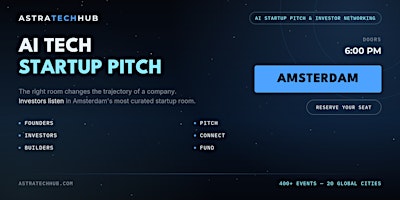 Tech Founders & Investors: Pitch & Connect I Amsterdam