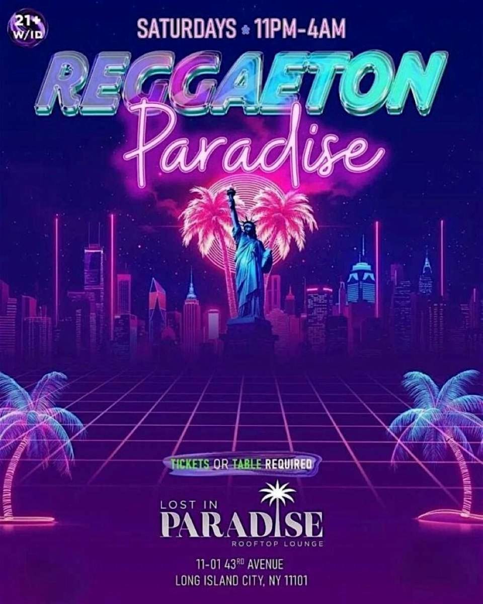 Reggaeton Paradise Rooftop Party – Lost in Paradise, Queens