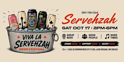 Viva La SerVehZah Beer Festival