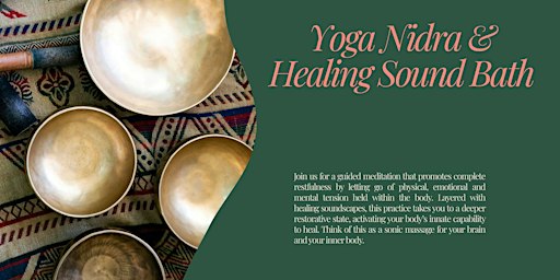 Yoga Nidra & Healing Sound Bath