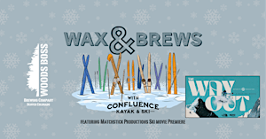 Wax & Brews 2026