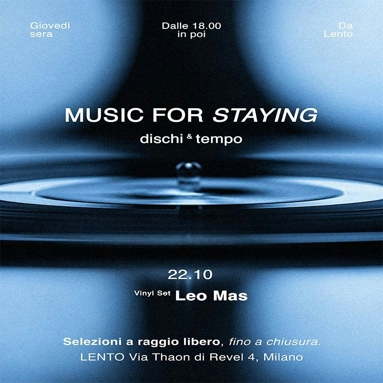 Music for Staying - dischi & tempo