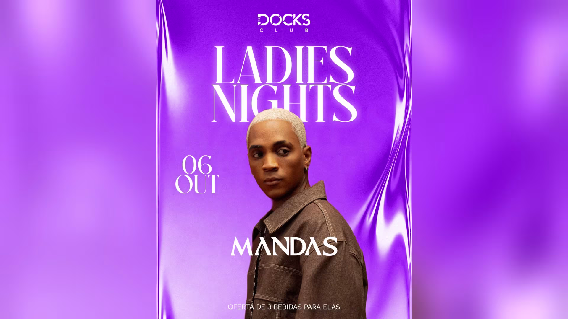 Ladies Nights Com Mandas | 06 Out
