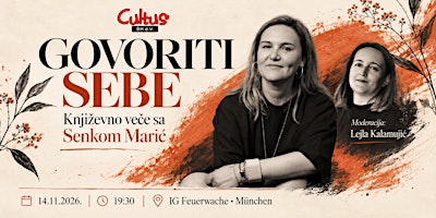 GOVORITI SEBE – Književno veče sa Senkom Marić i Lejlom Kalamujić