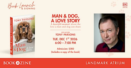 Book Launch & Signing: Man & Dog: A Love Story with Tony Parsons