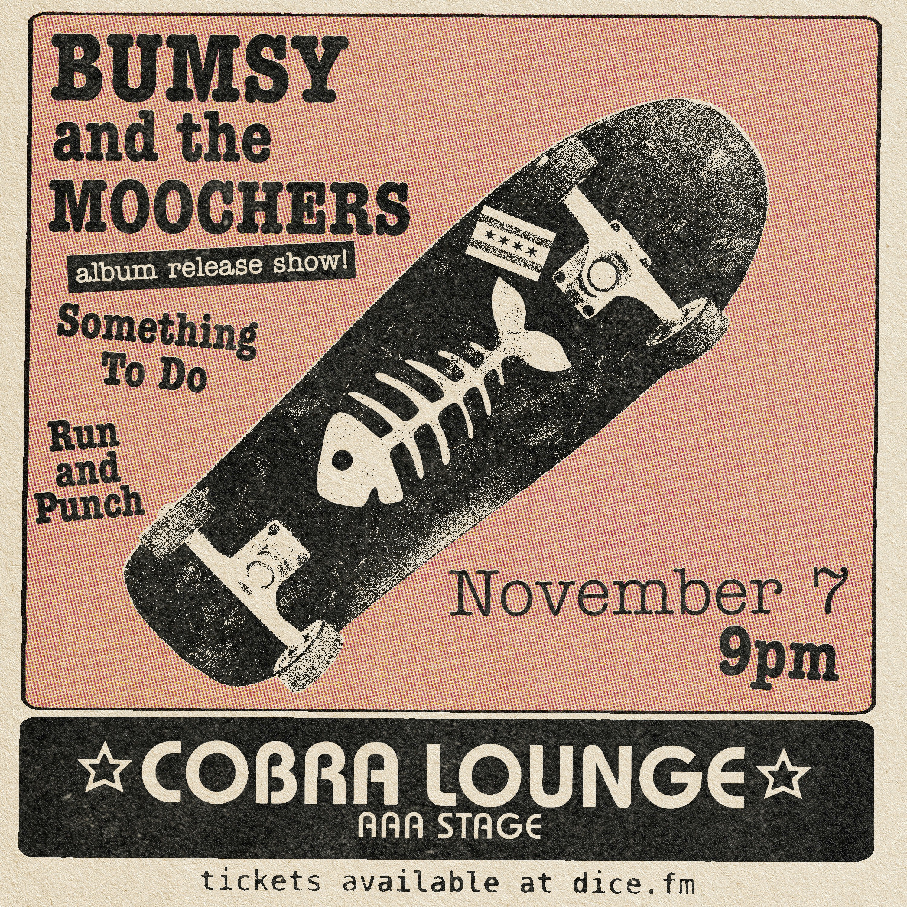 Bumsy & The Moochers / Something To Do / Run and Punch