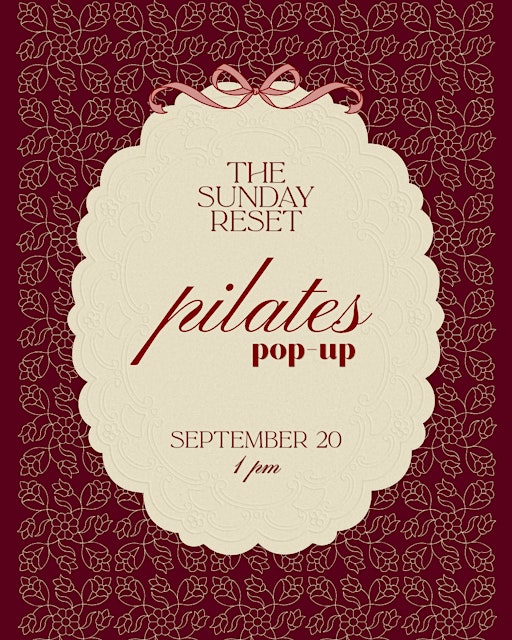 The Sunday Reset: Pilates Pop-Up