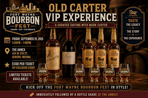 FWBF - Old Carter VIP Experience