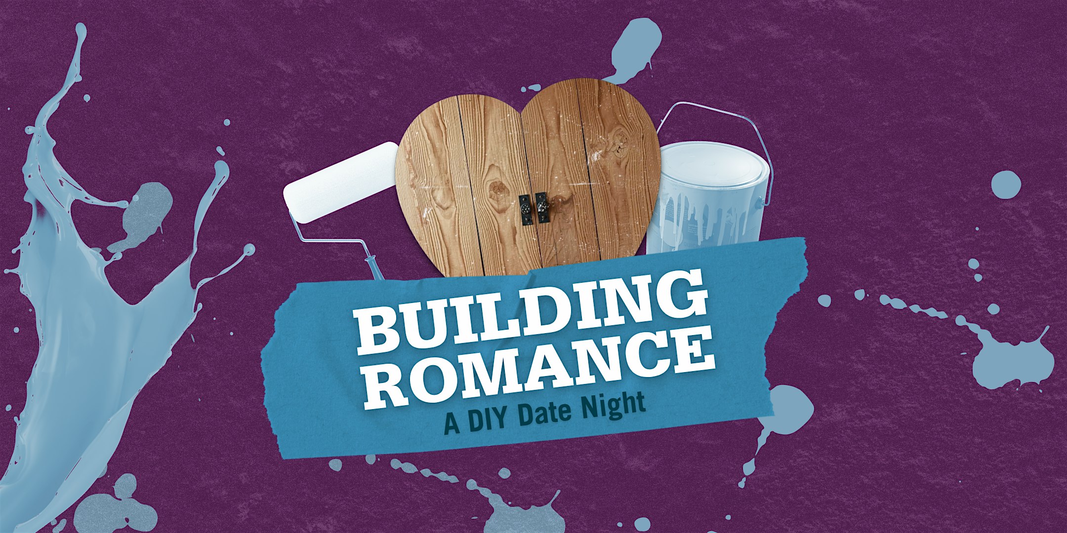 Building Romance -Paint, Paper & Polish