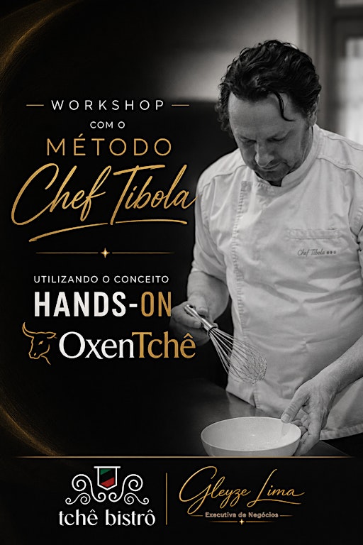 Método Chef Tibola | Hands-On: Do Sul ao Nordeste Brasileiro.