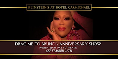 DRAG ME TO BRUNCH  hosted by PAT YO' WEAVE