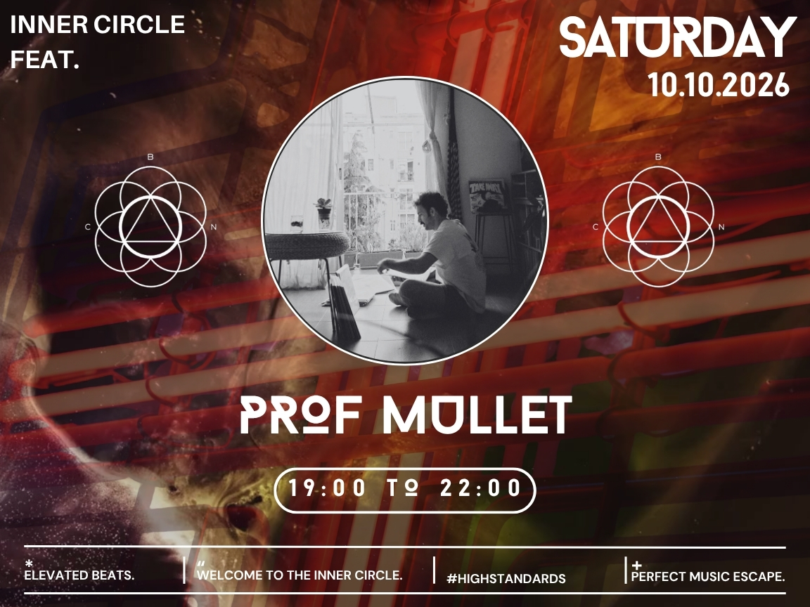 Inner Circle feat. Prof Mullet