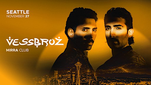 VESSBROZ Live in Seattle