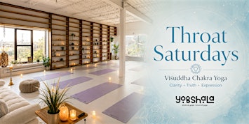 Throat Saturdays — Viśuddha Chakra Yoga