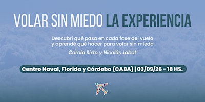 Volar sin miedo - La experiencia
