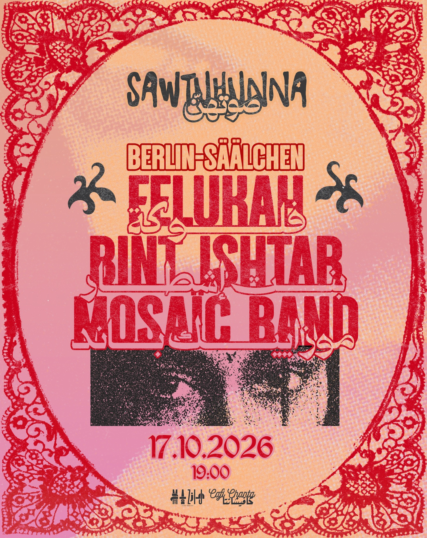 FELUKAH · BINT ISHTAR · MOSAÏC BAND - SAWTUHUNNA - صوتهنّ - Berlin