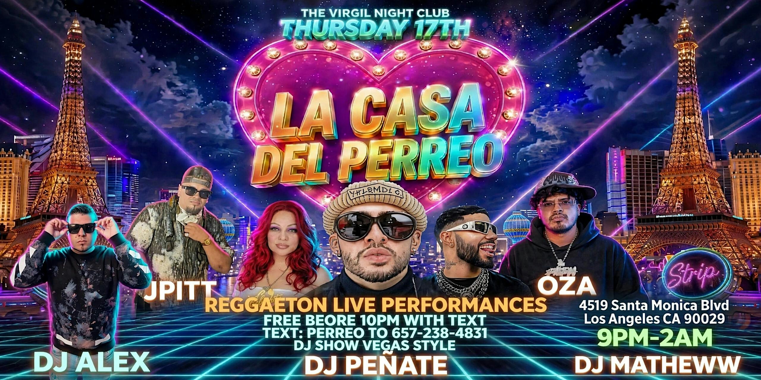 LA CASA DEL PERREO REGGAETON PARTY