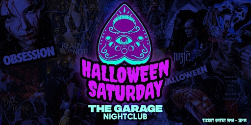Garage - Halloween (SATURDAY)