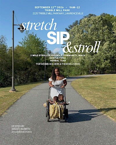 Stretch, Sip, & Stroll | A Community Walk & Gentle Yoga Experience