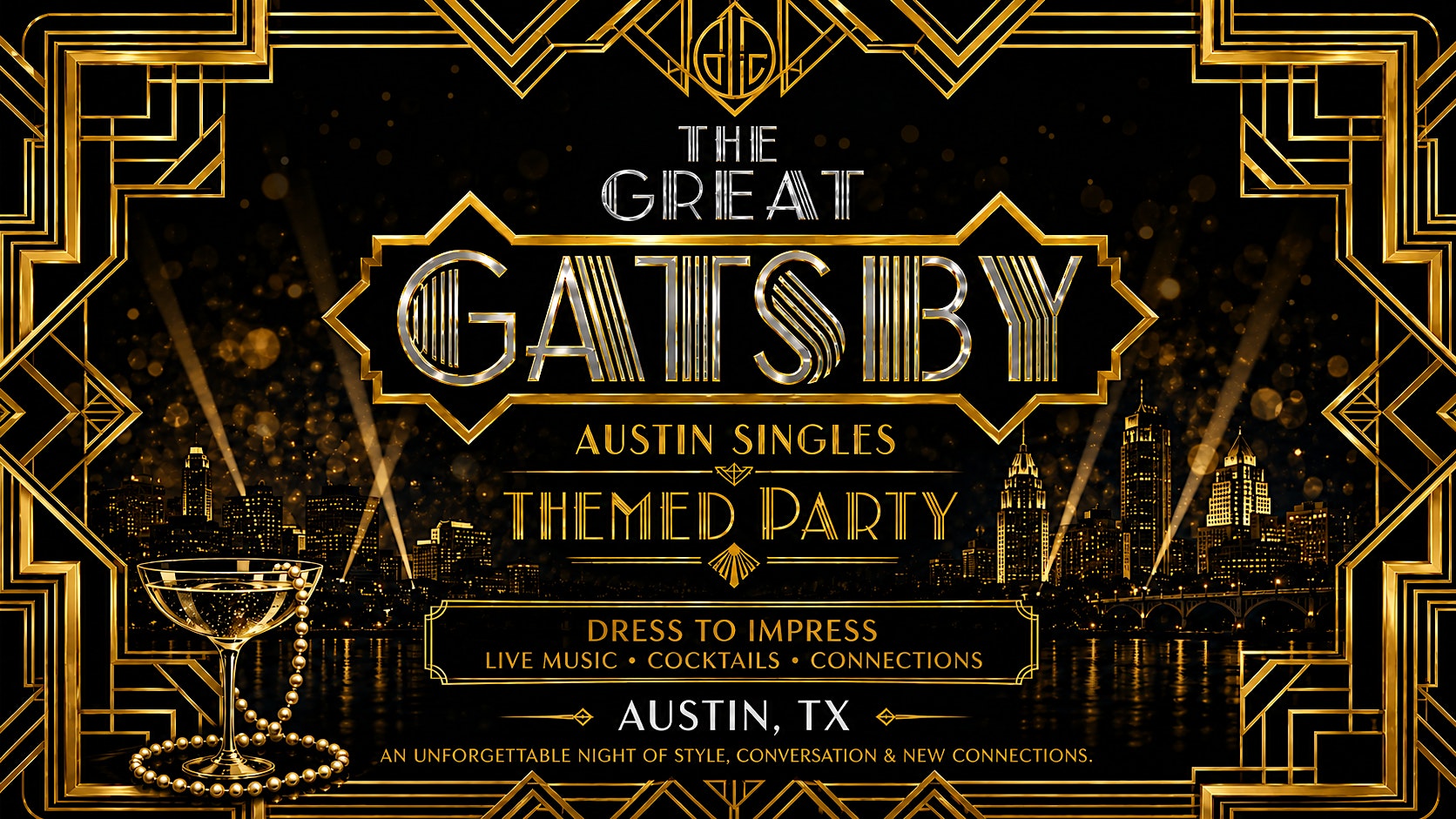 Austin Singles Great Gatsy Themed Penthouse Party