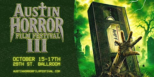 Austin Horror Film Festival 3