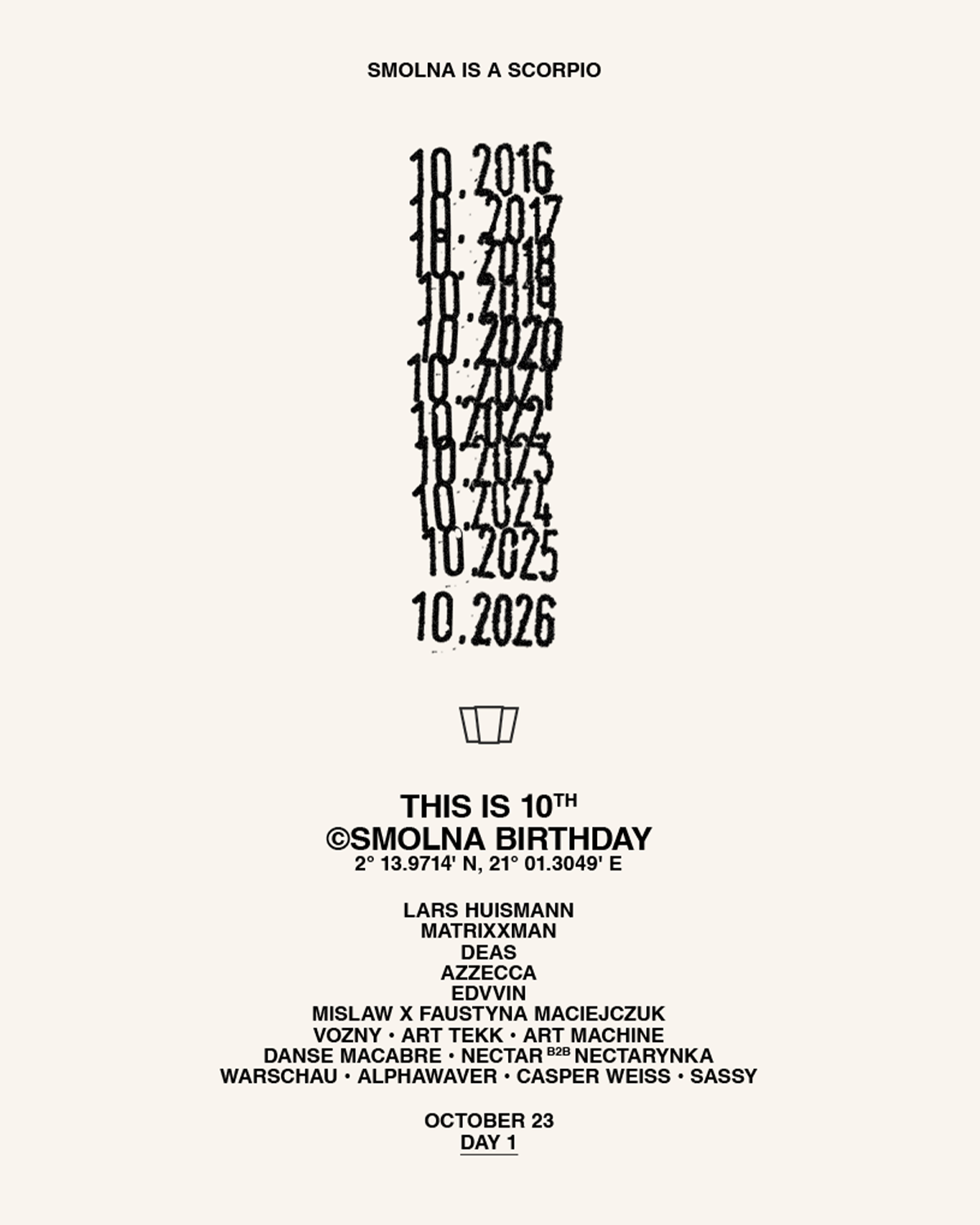 Smolna 10th B-day DAY 1: Matrixxman, Lars Huismann, Deas, Edvvin, Azzecca