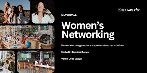 Silverdale - Empower Her Networking - Focus, Flow & Productivity