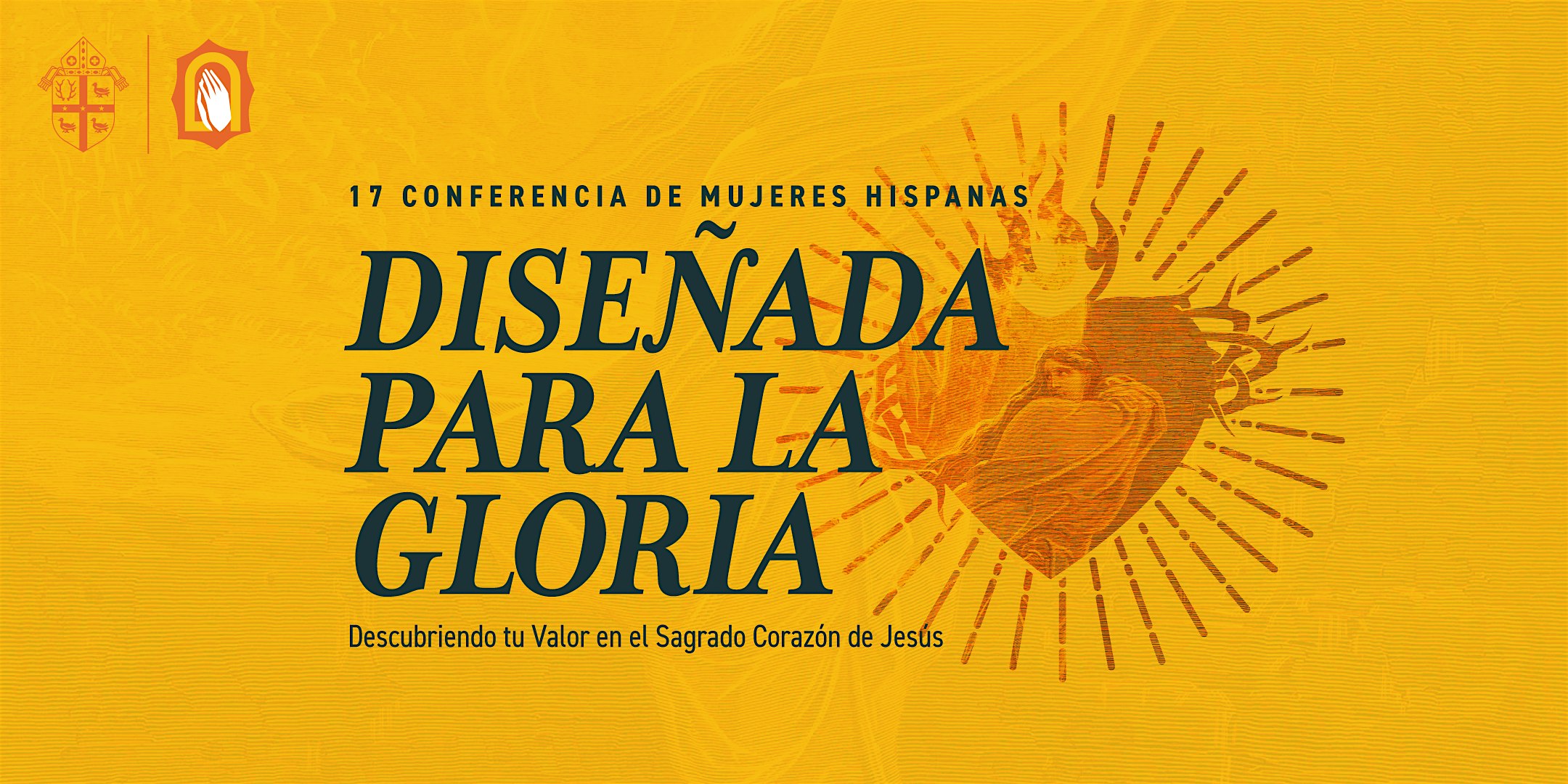 17va Conferencia de Mujeres Hispanas | Diseñada para la Gloria