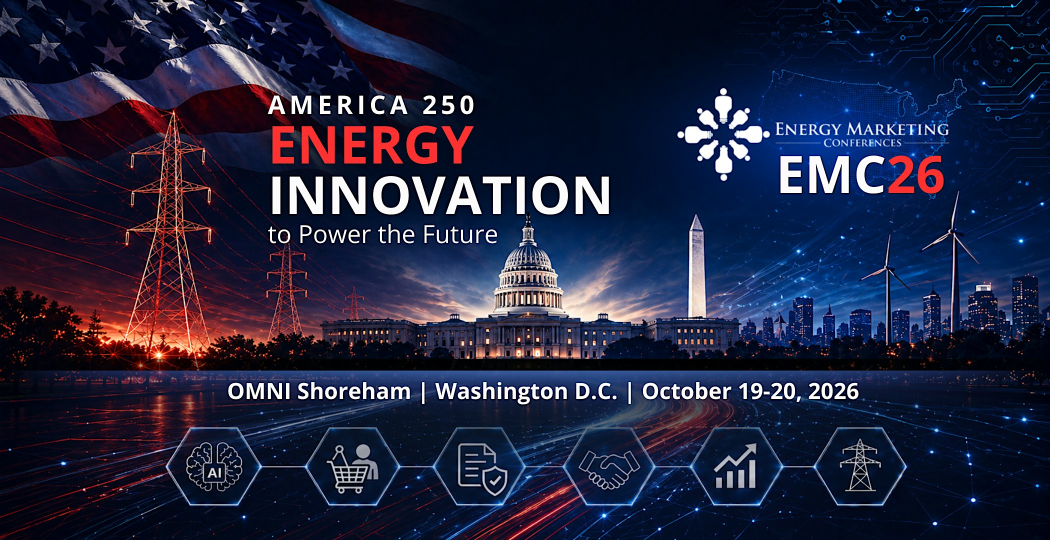 EMC26 Washington DC: AMERICA 250 Energy Innovation to Power the Future