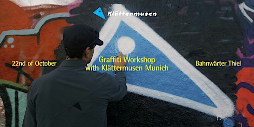 Klättermusen Munich - Graffiti Workshop