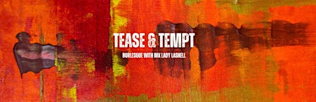 Tease & Tempt