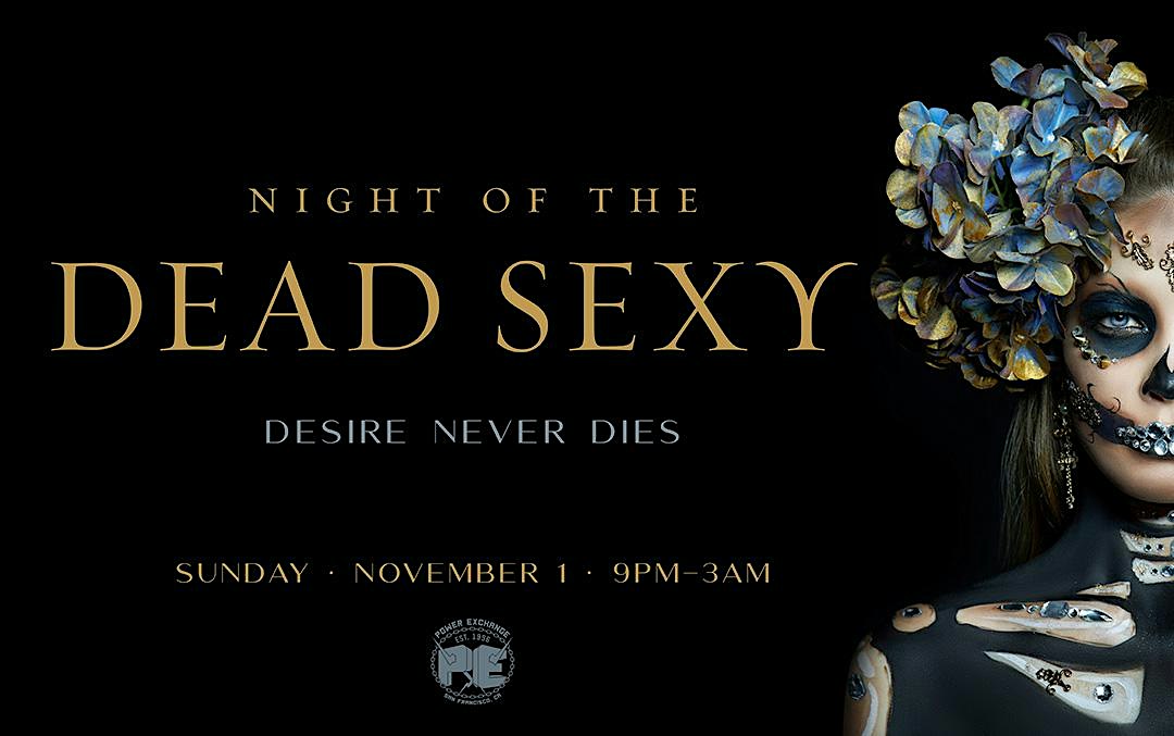 NIGHT OF THE DEAD SEXY