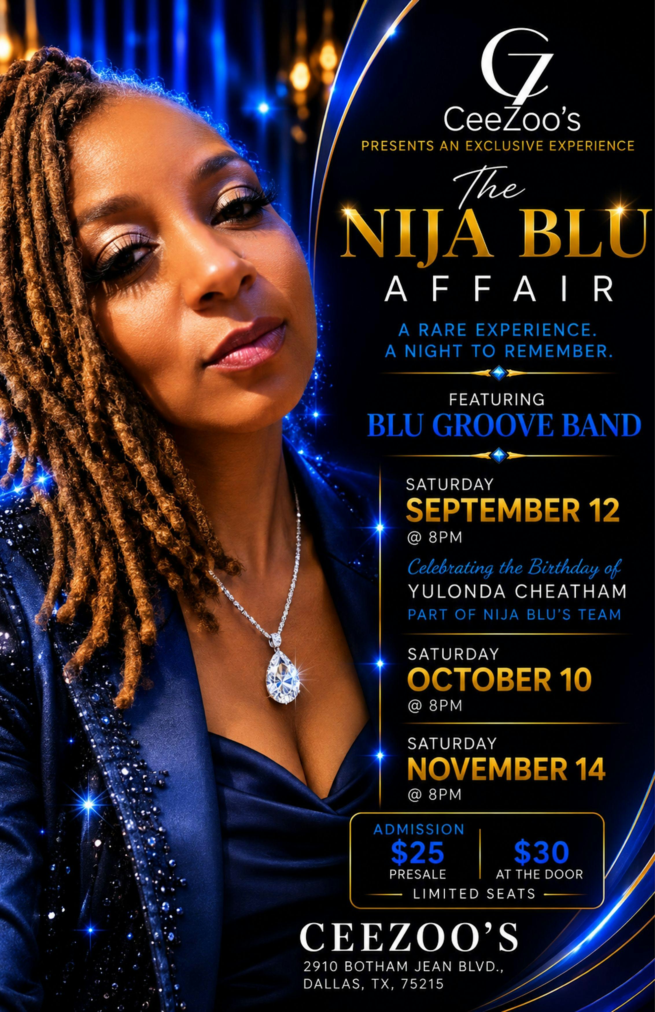 The Nija Blu Affair