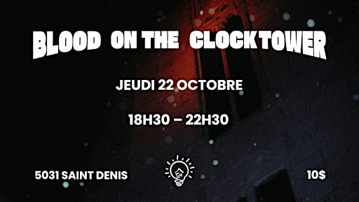 Blood on the clocktower