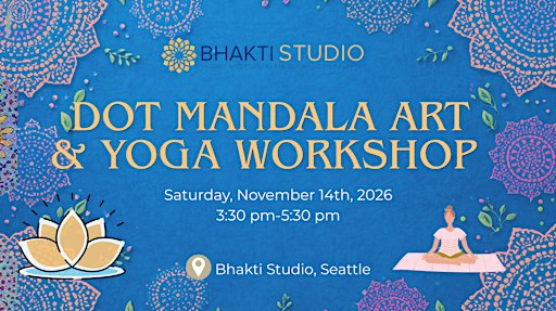 November Dot Mandala Art & Yoga Workshop