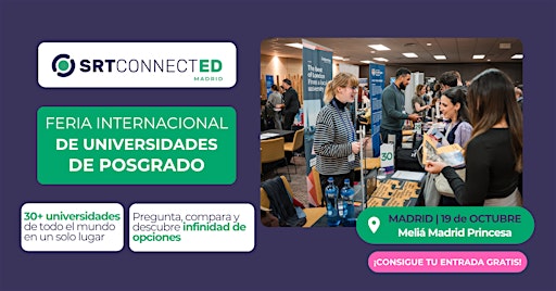 ConnectED: Feria Internacional gratuita de Másteres y Posgrados en Madrid