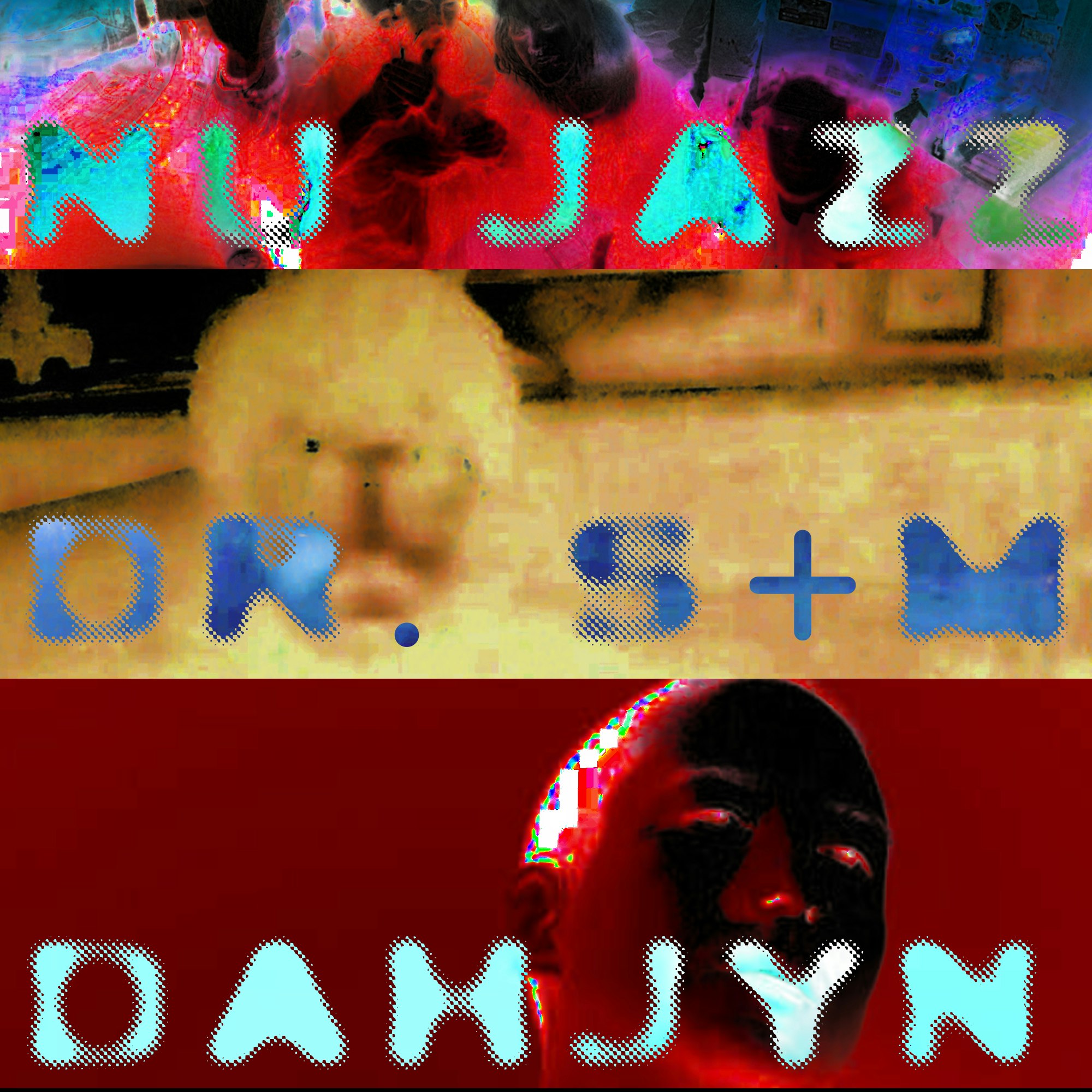 Nu Jazz • Dr. S + M • Dahjyn