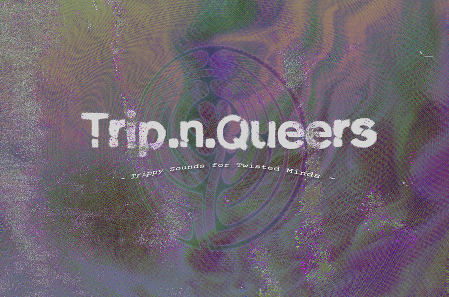 Trip.n.Queers (Berlin ~ Tokyo)