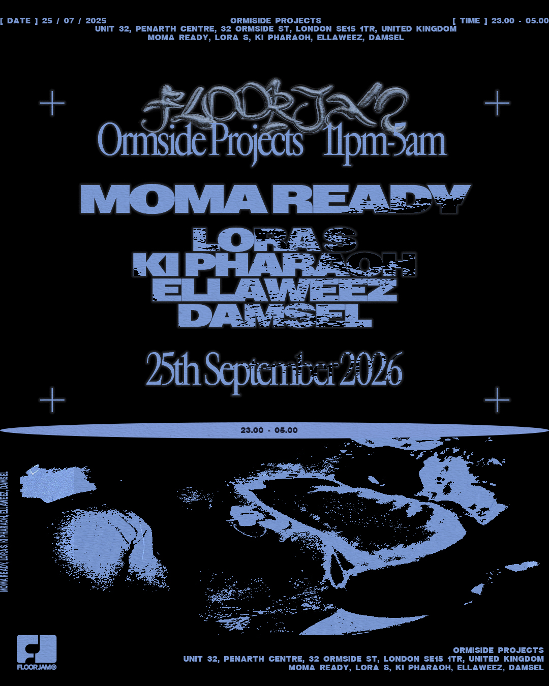 FLOORJAM 008 with MoMA Ready, LORA S, Ellaweez, Ki Pharaoh & Damsel