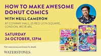How To Make Awesome Donut Comics with Neill Cameron - London