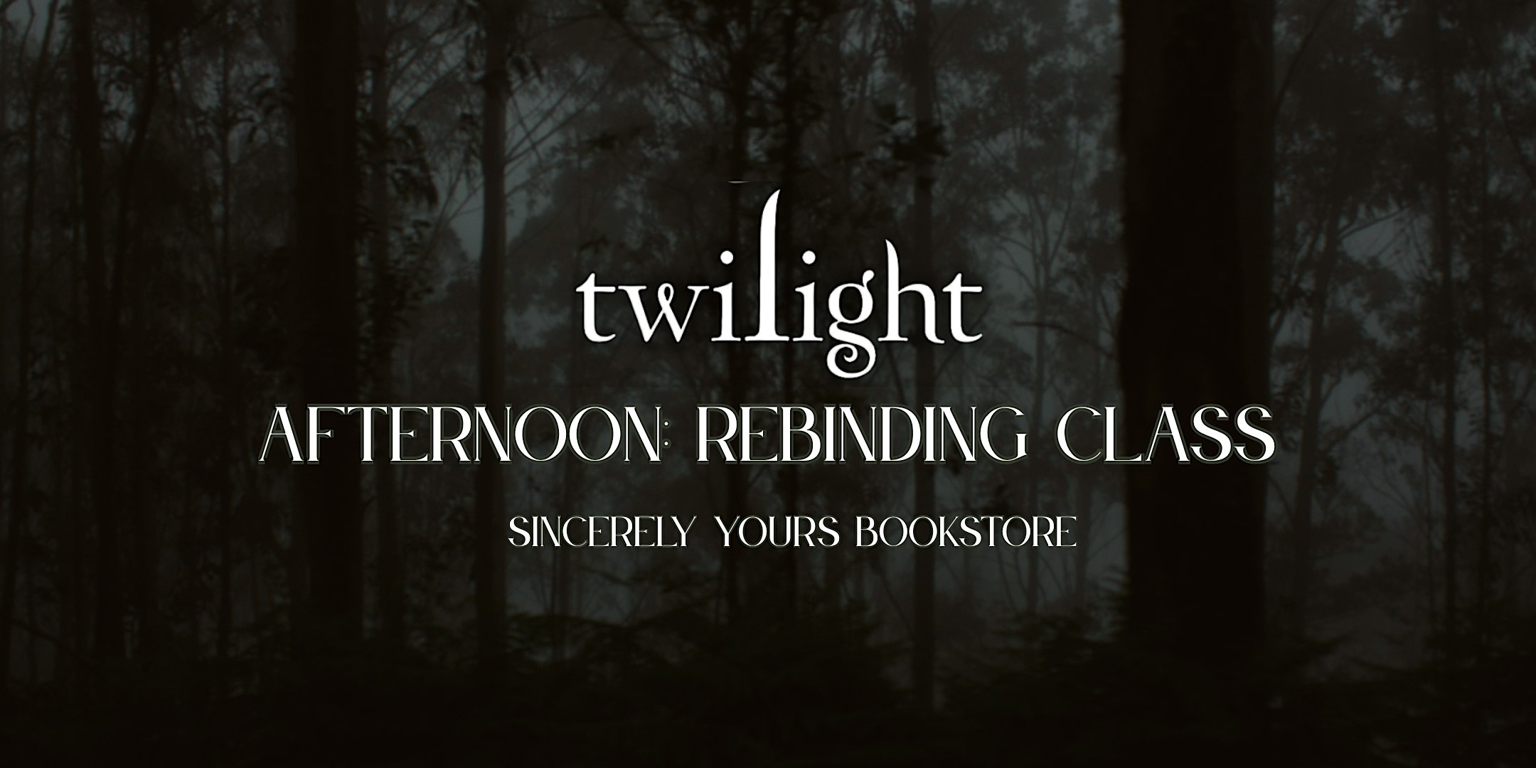 AFTERNOON CLASS: Twilight Rebind