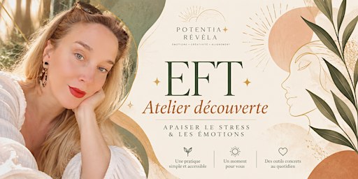 EFT: ATELIER DECOUVERTE-APAISER LE STRESS ET LES EMOTIONS