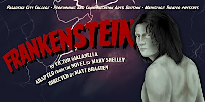 PCC Mainstage Theater presents “Frankenstein”