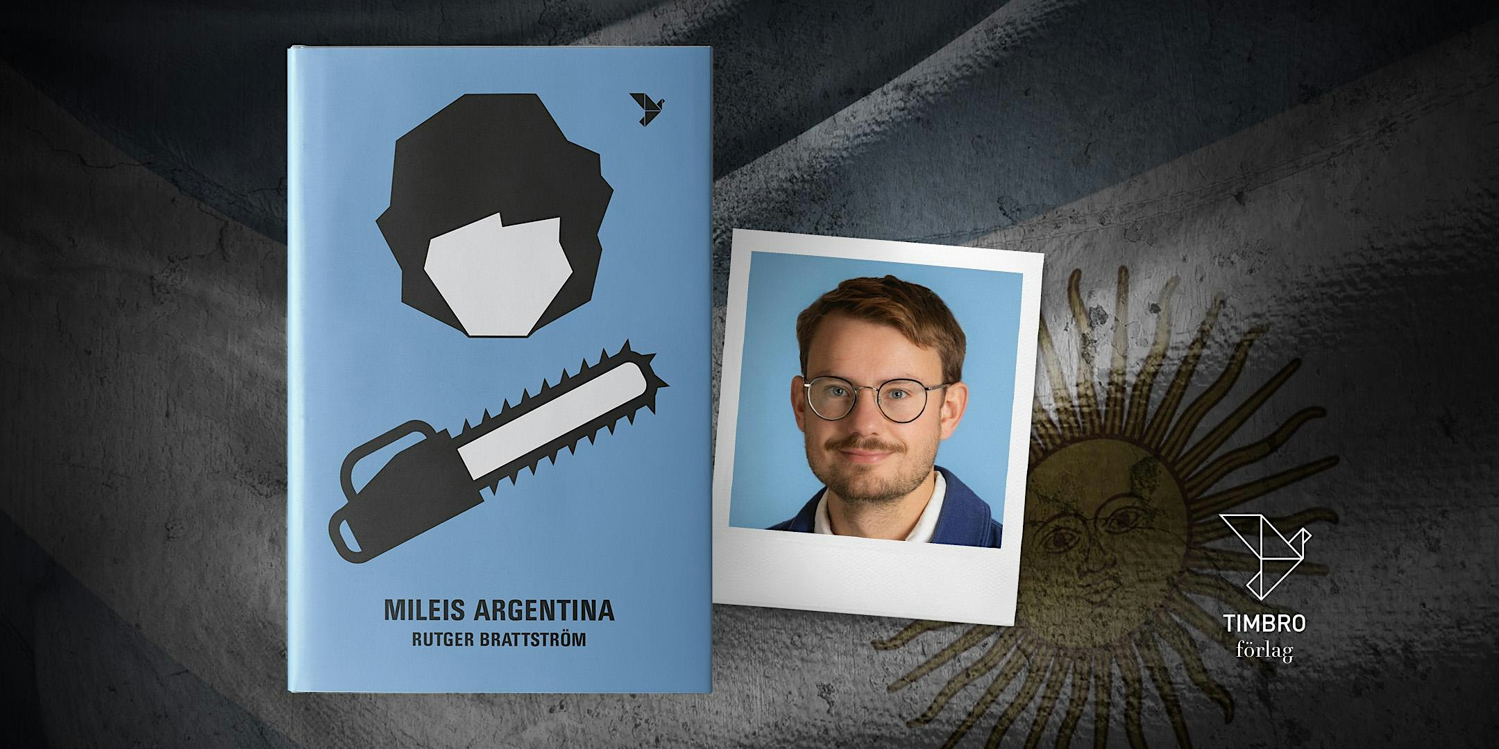 Lansering: Mileis Argentina