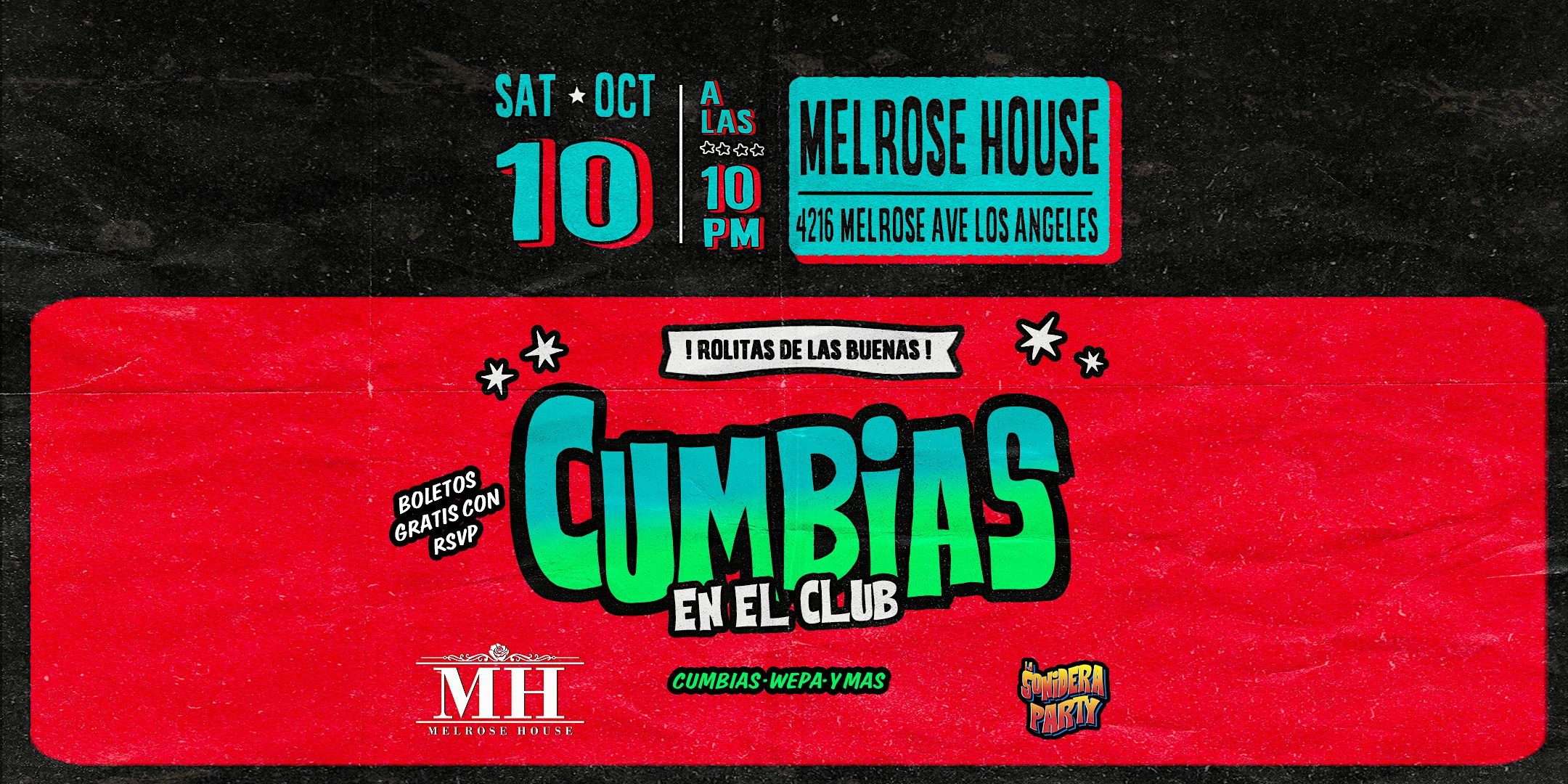 CUMBIAS EN EL CLUB -MELROSE HOUSE - (SAB  10  DE OCT)