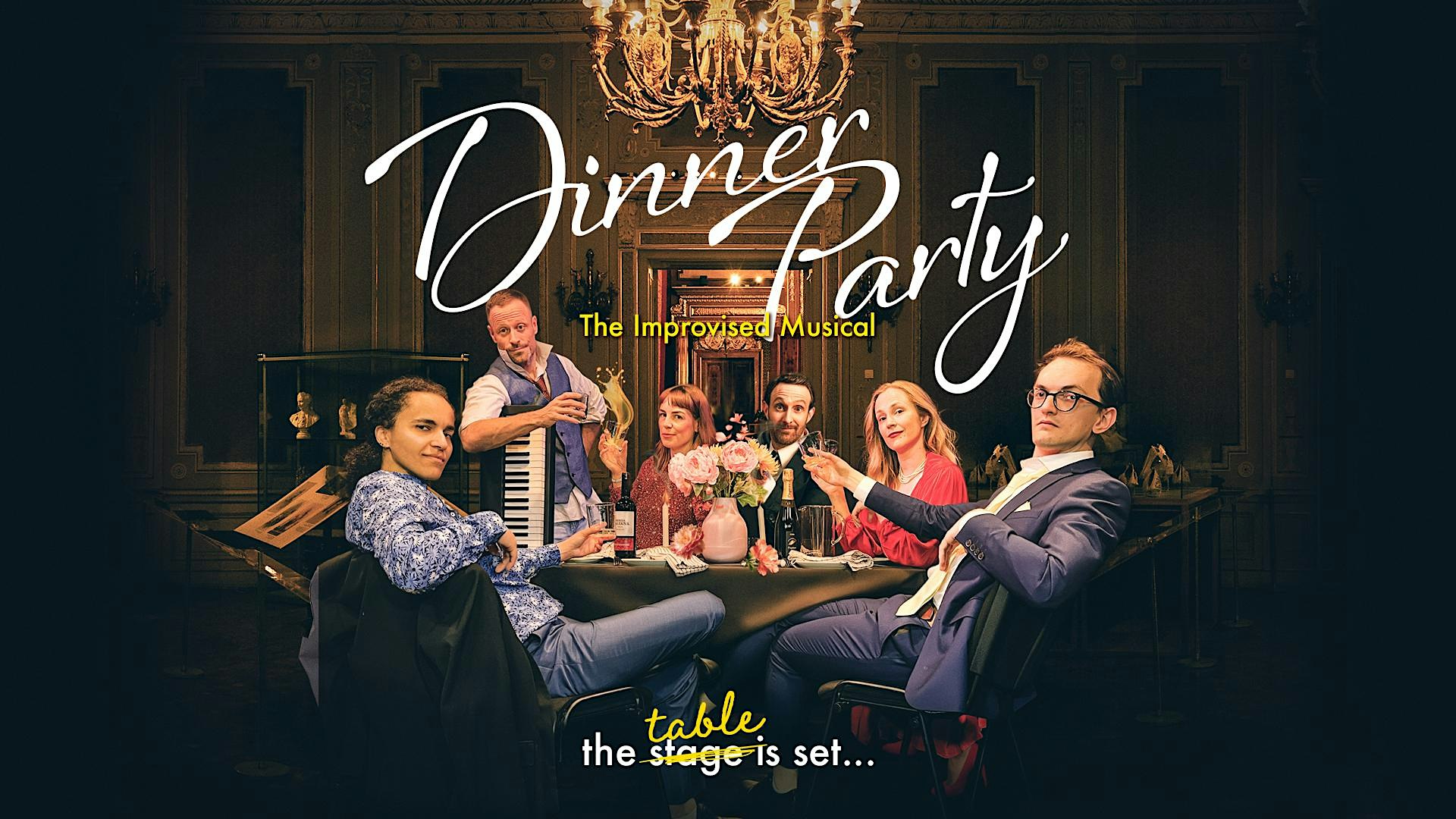 Dinner Party: The Improvised Musical • Inglés