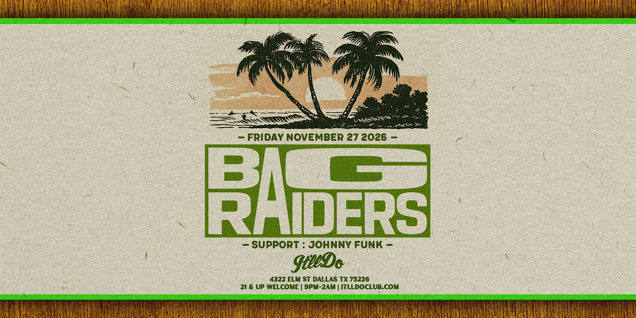 Bag Raiders at It'll Do Club