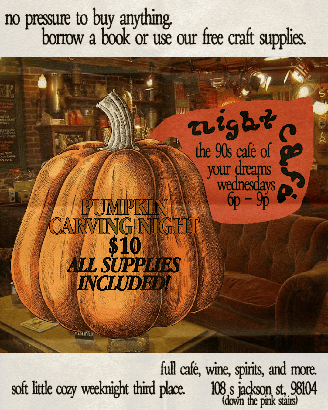 NIGHT CAFE: 90s-style late-night café + PUMPKIN CARVING