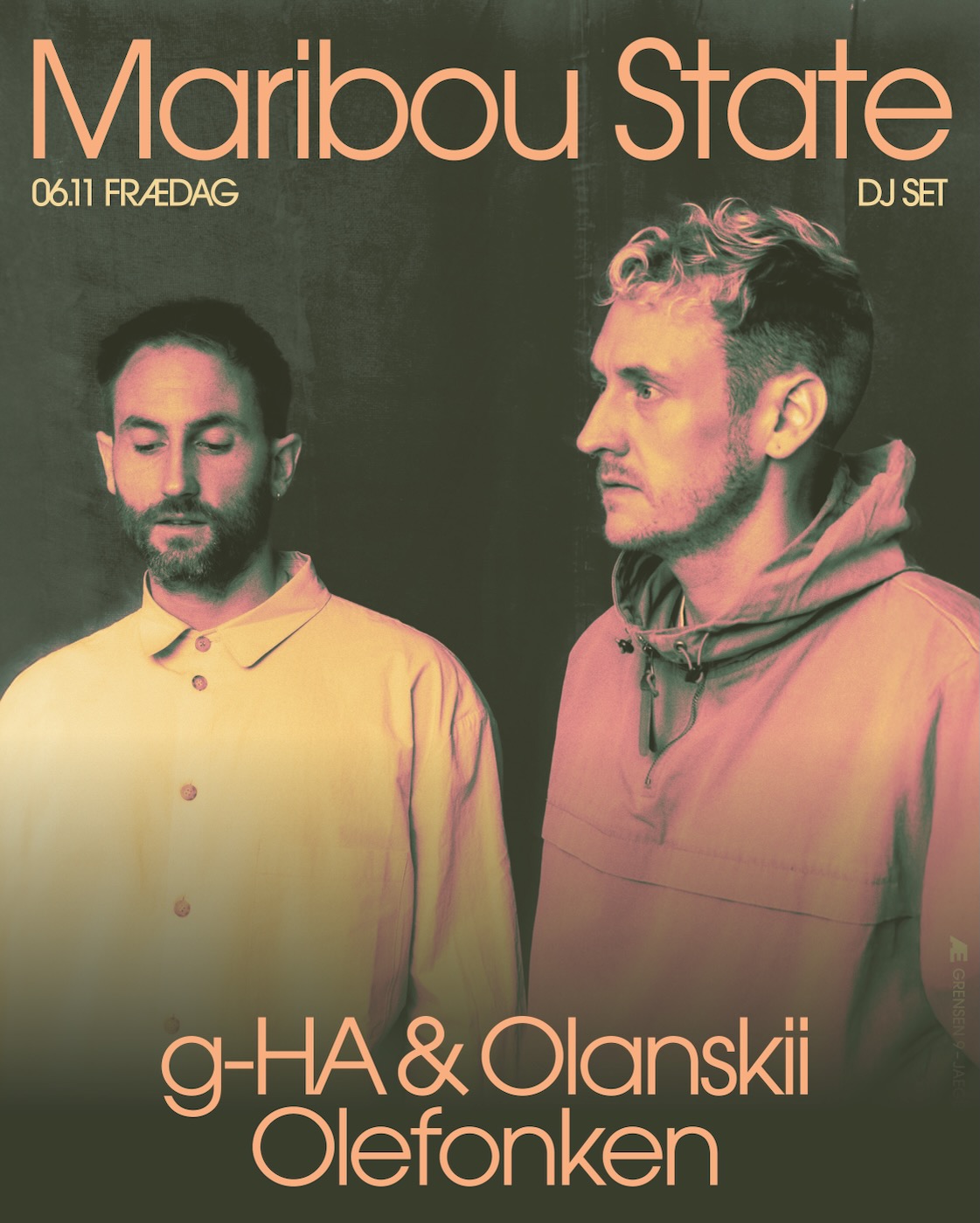 Frædag: Maribou State DJ set + G-HA & Olanskii + Olefonken